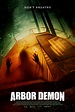 Arbor Demon : Extra Large Movie Poster Image - IMP Awards