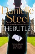 The Butler : Danielle Steel : 9781529021691 : Blackwell's