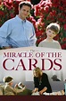 Watch Miracle Of The Cards Online | 2001 Movie | Yidio