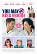 Poster You May Not Kiss the Bride (2011) - Poster Nu poți săruta ...