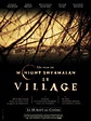 Le Village : bande annonce du film, séances, streaming, sortie, avis