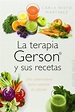 La Terapia Gerson Y Sus Recetas - a Livraria + Mondolibro