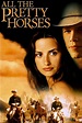 Watch All the Pretty Horses (2000) Online | Free Trial | The Roku ...