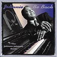 ‎Johnnie Be Back - Album by Johnnie Johnson Band - Apple Music