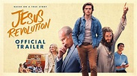 Jesus Revolution (2023 Movie) Official Trailer - Kelsey Grammer, Joel ...