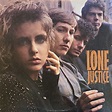 Lone Justice – Lone Justice (1985, SRC Pressing, Vinyl) - Discogs