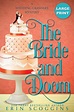The Bride and Doom: Large Print Edition by Erin Scoggins, Paperback ...