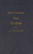 Rosenberg, Alfred:Der Mythos des 20. Jahrhunderts · Phil*Creativ GmbH ...