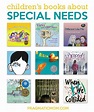 Special Needs Books for Kids ages 4-16 - Pragmatic Mom