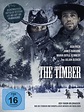 The Timber - Film 2014 - FILMSTARTS.de