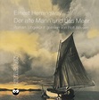 Ernest Hemingway: Der alte Mann und das Meer *** Hörbuch