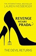 Revenge Wears Prada. The Devil Returns von Lauren Weisberger ...