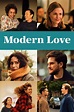 Modern Love (serie 2019) - Tráiler. resumen, reparto y dónde ver ...
