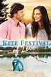 Kite Festival of Love (TV) (2021) - FilmAffinity