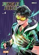 Vol.4 Jungle Juice - Manga - Manga news