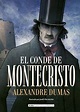 Libro El Conde de Montecristo De Alexandre Dumas - Buscalibre