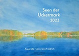 Kalender - Seen der Uckermark 2023 - Galerie - Jens-Uwe Friedrich
