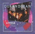 Duran Duran - Arena (CD) | Discogs
