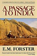 A Passage to India by E. M. Forster | LibraryThing