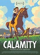 Calamity, a Childhood of Martha Jane Cannary (2020) - IMDb