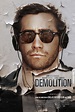 Demolition - Brand New Jake Gyllenhaal Featurette | Flickreel