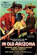 In Old Arizona (1928) - IMDb