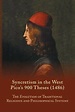 Syncretism in the West : Pico's 900 Theses 1486 With Text, Translation, and C... 9780866988179 ...