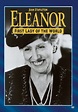 Eleanor, First Lady Of The World - Margarita's Video Store LLC