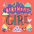 Birthday Girl - Birthday Card | Greetings Island