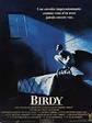Birdy de Alan Parker - (1984) - Drame, Drame sentimental