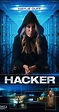 Hacker (2017) - News - IMDb