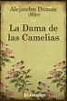 Libro La Dama de las Camelias en PDF y ePub - Elejandría