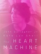 The Heart Machine (2014) - Rotten Tomatoes