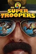 Super Troopers (2001) - Posters — The Movie Database (TMDb)