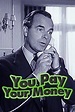 You Pay Your Money - Movies on Google Play