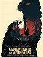 Cementerio de animales - Película 2019 - SensaCine.com