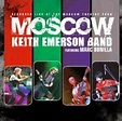 KEITH EMERSON Keith Emerson Band Featuring Marc Bonilla - Moscow reviews