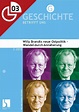 Willy Brandts Neue Ostpolitik- Wandel durch Annäherung | Arbeitsblätter ...