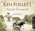 Ken Follett: Die Pfeiler der Macht bei hugendubel.de. Online bestellen ...