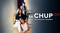 Ek Chup - Trailer - Disney+ Hotstar