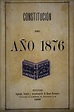 Constitución 1876 | El Periplo