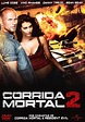 Corrida Mortal 2 - Filme 2010 - AdoroCinema
