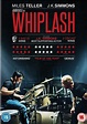 'Whiplash' Review - Obsession, Intensity & Tough Love - Pissed Off Geek