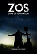 ZOS: Zone of Separation: All Episodes - Trakt