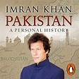 Pakistan: A Personal History : Imran Khan, Amerjit Deu, Penguin Audio ...