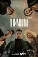 El Inmortal. Serie TV - FormulaTV
