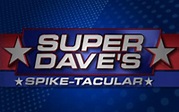 Super Dave's Spike Tacular Next Episode Air Date