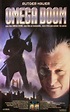 Omega Doom - Film (1996) - SensCritique