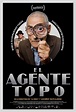 El Agente Topo » Academia de cine