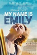¿Cómo quieres que cuente estrellas?: My name is Emily (2015)